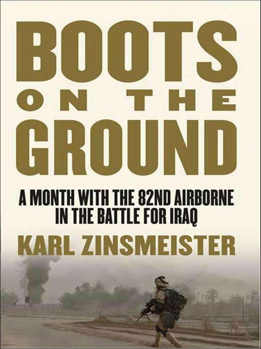 Title details for Boots on the Ground by Karl Zinsmeister - Wait list